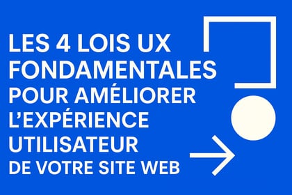 The 4 Fundamental UX Laws to Improve Your Website's User Experience